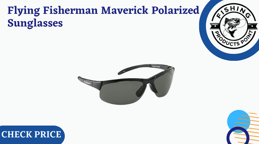 Flying Fisherman Maverick Polarized Sunglasses