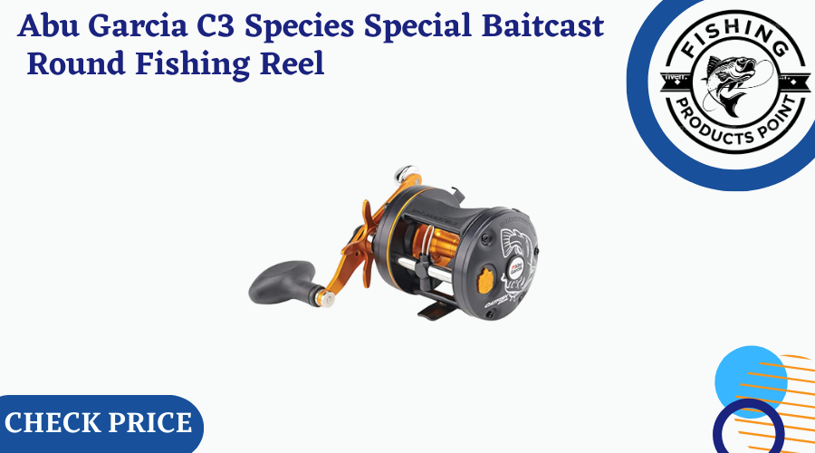 Abu Garcia C3 Species Special Baitcast Round Fishing Reel