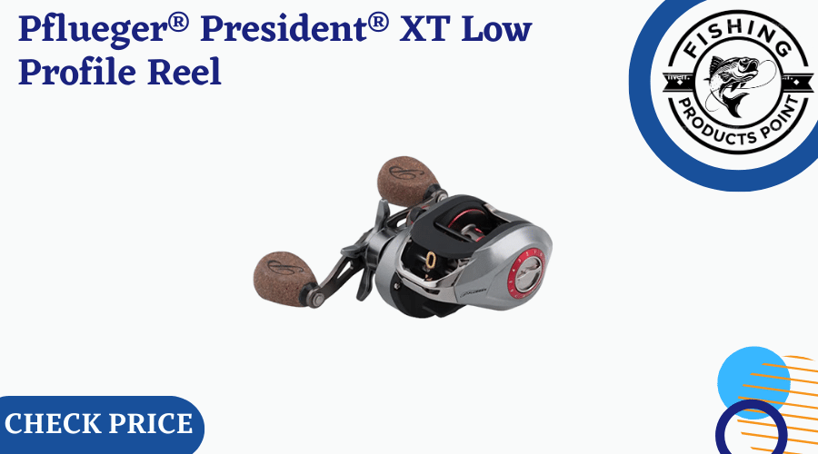 Pflueger® President® XT Low Profile Reel