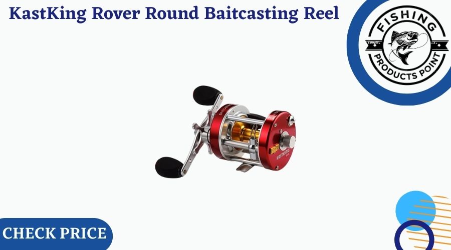 KastKing Rover Round Baitcasting Reel