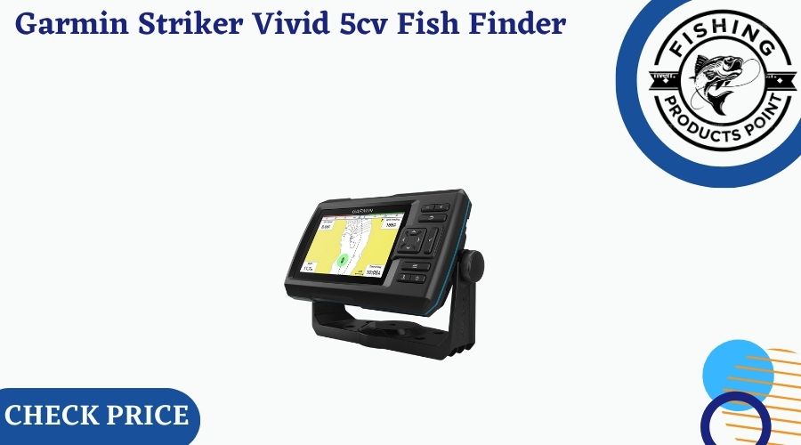 Garmin Striker Vivid 5cv Fish Finder